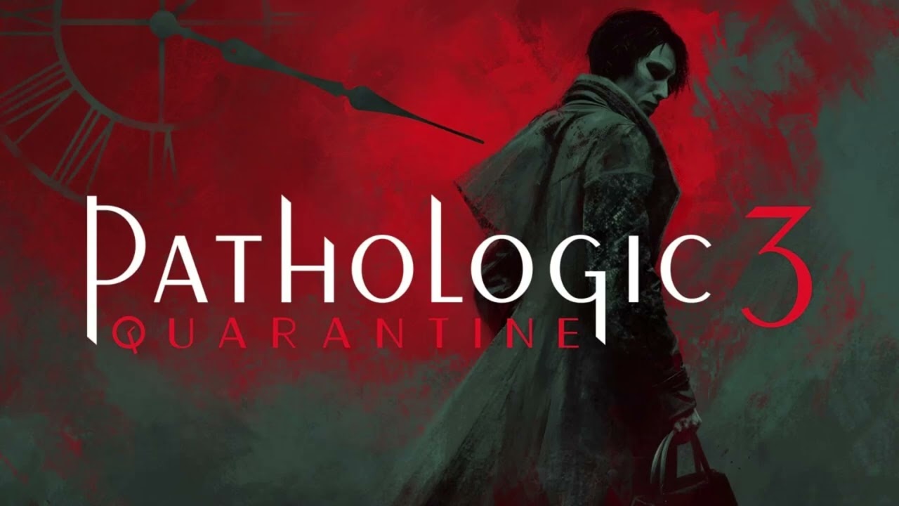 Pathologic 3 Quarantine GAMERIP - Shabnak (Arrangement)