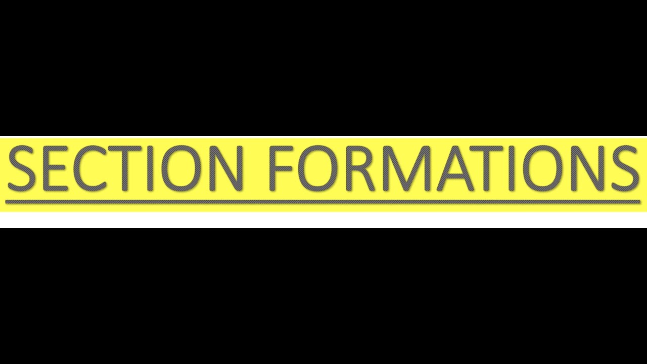 Section formation