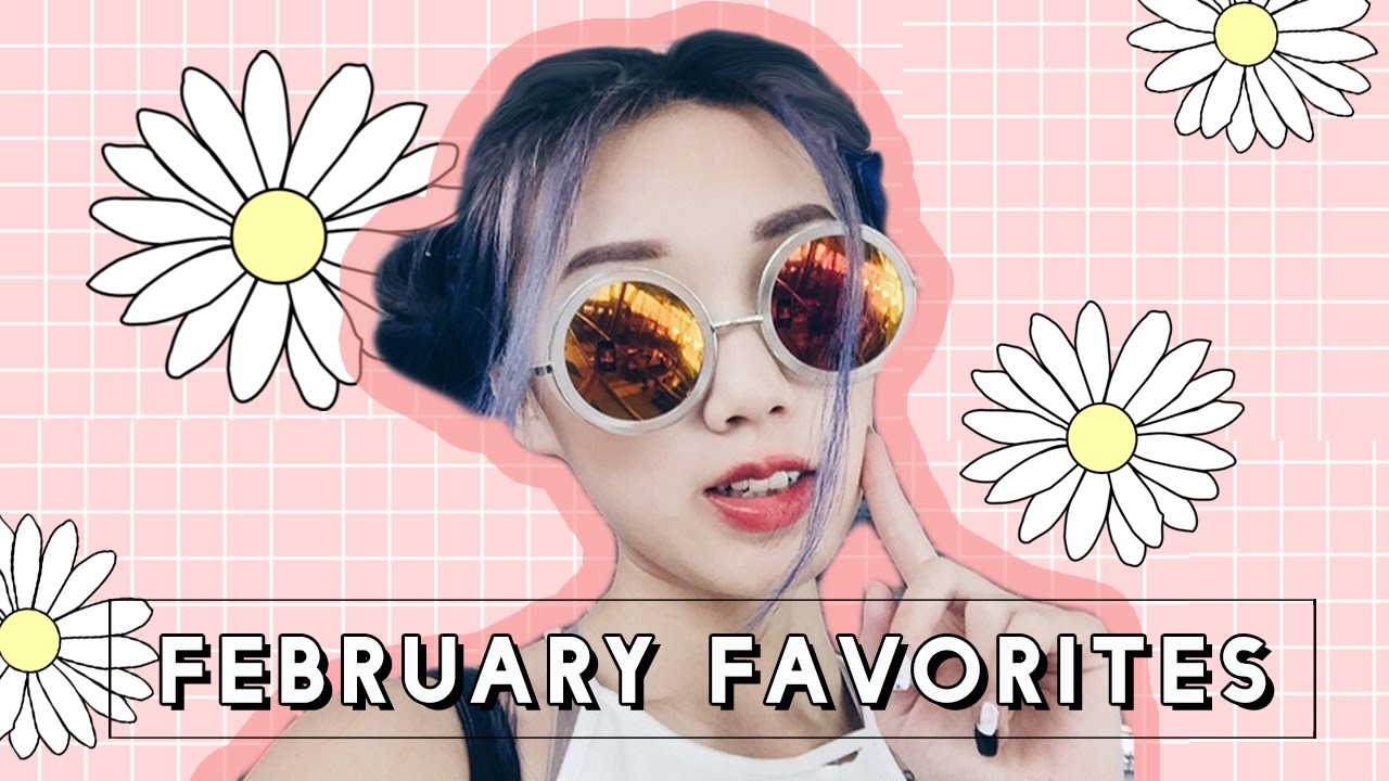 February Favorites 2015 ❤