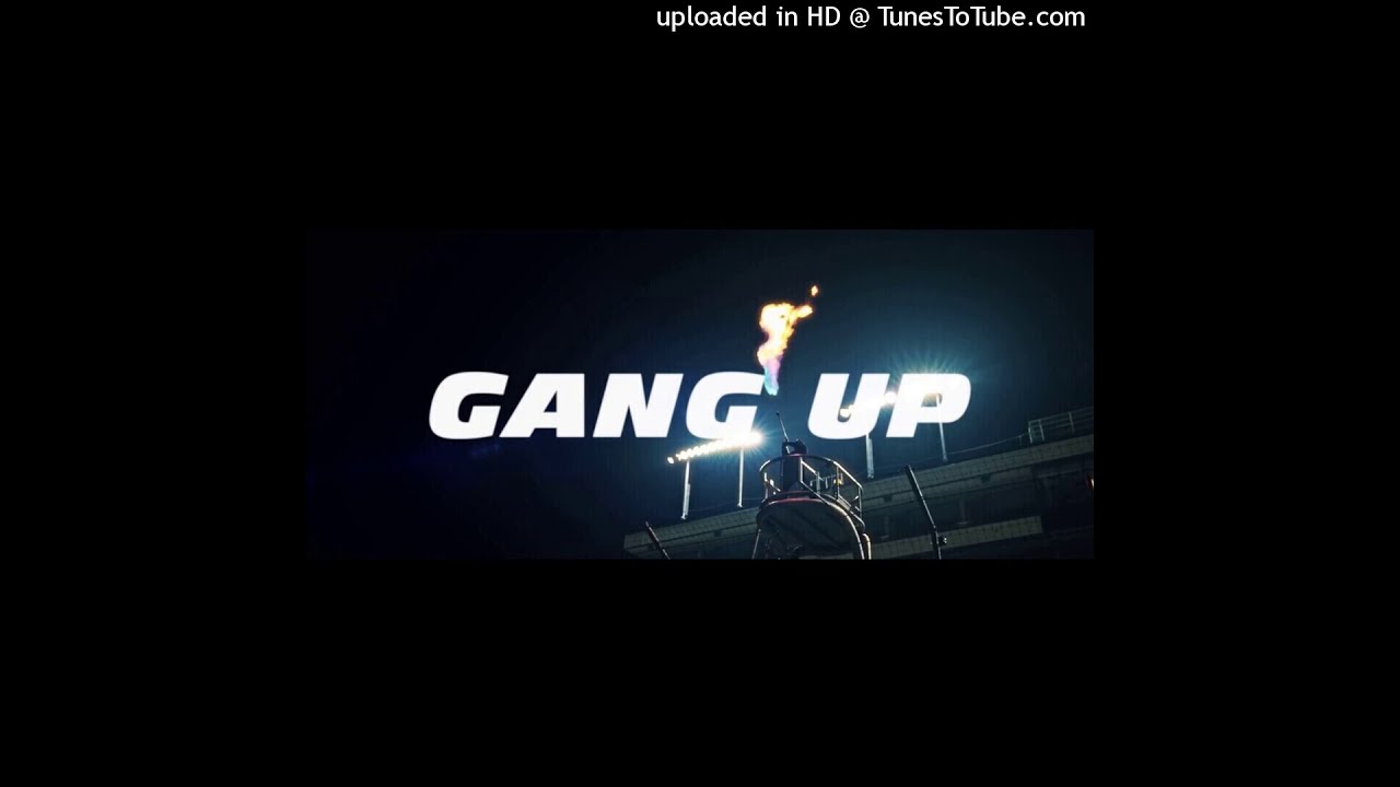 Gang Up Only First Verse Looped