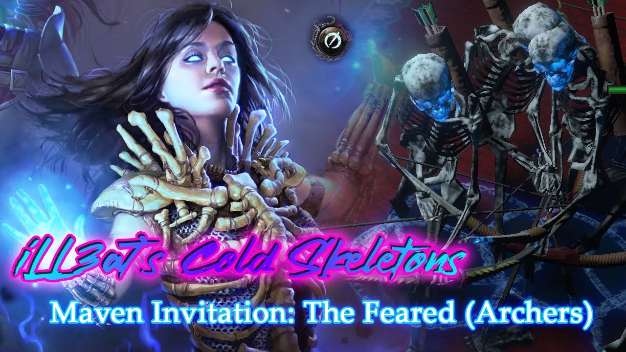 [3.13] Maven Invitation: The Feared (Skeleton Archers)