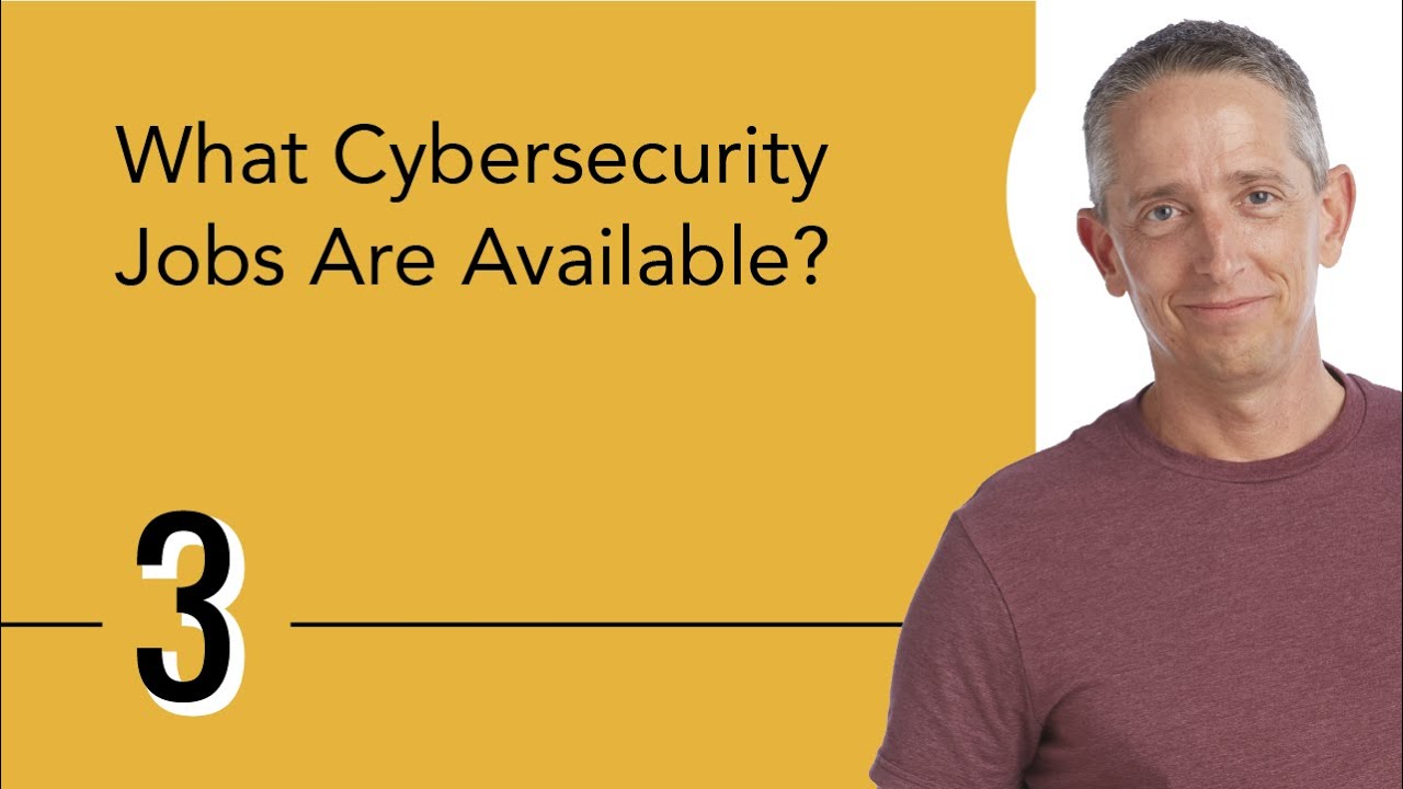 What Cybersecurity Jobs Are Available?