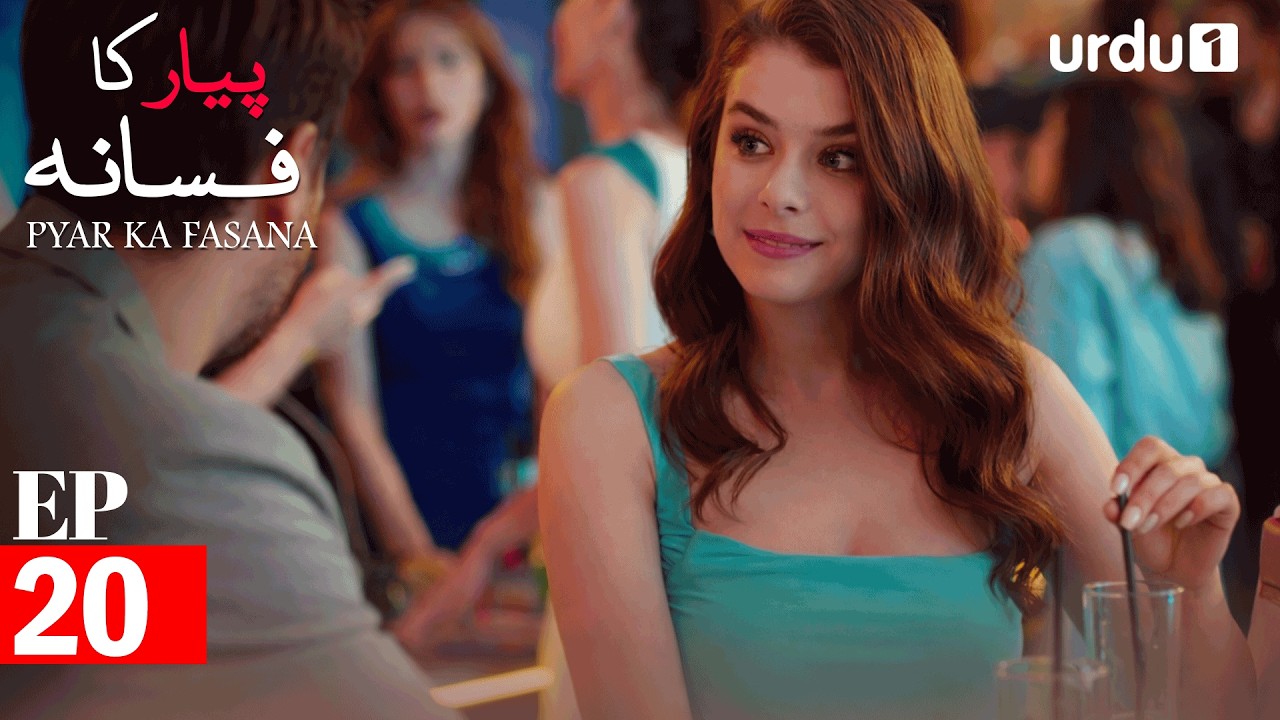 Pyar Ka Fasana | Episode 20 | Turkish Drama | Love And Hate | Seversin | 20 March 2026
