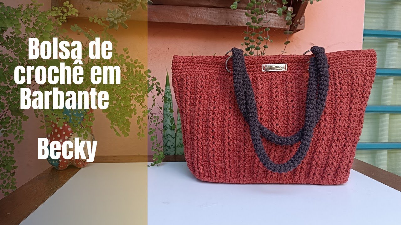 Bolsa de croche Becky em barbante passo a passo