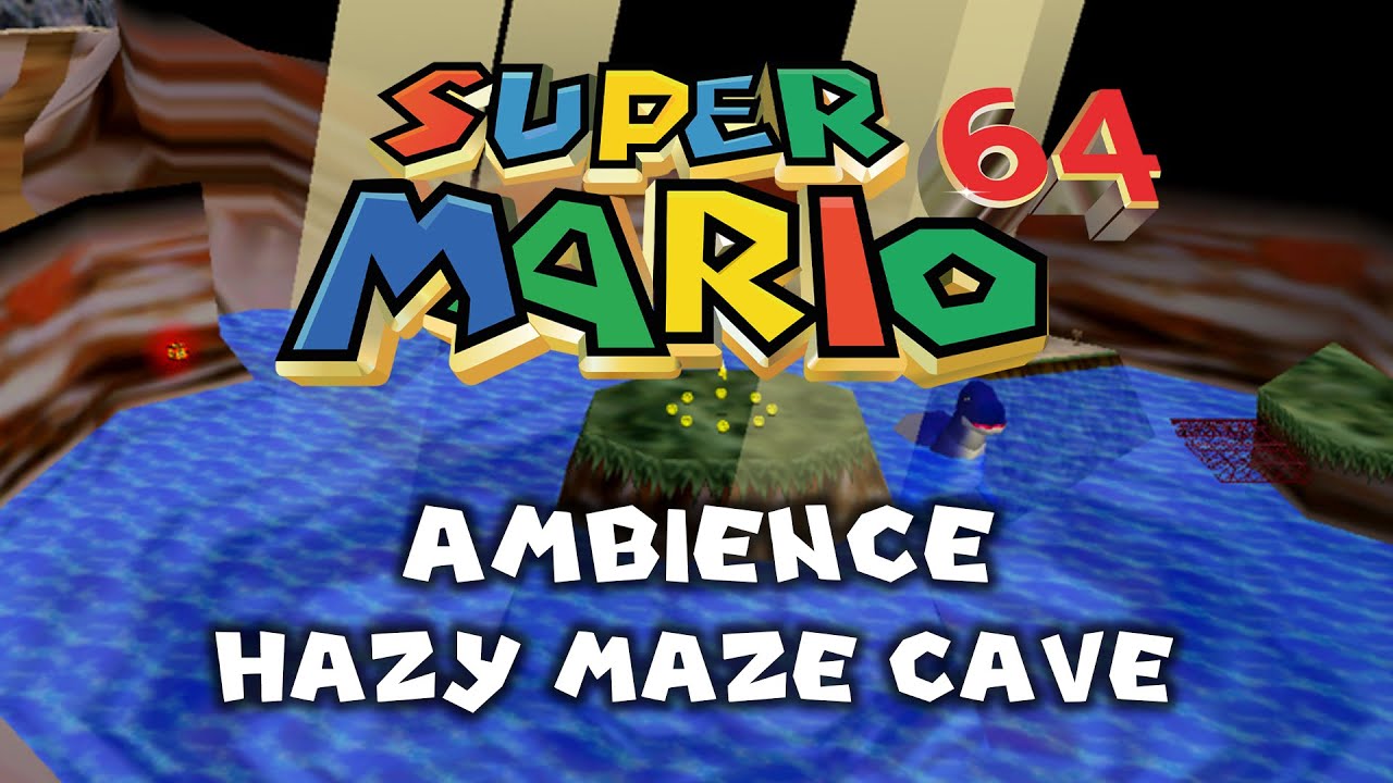 Super Mario 64 • Ambience Hazy Maze Cave  • 4K