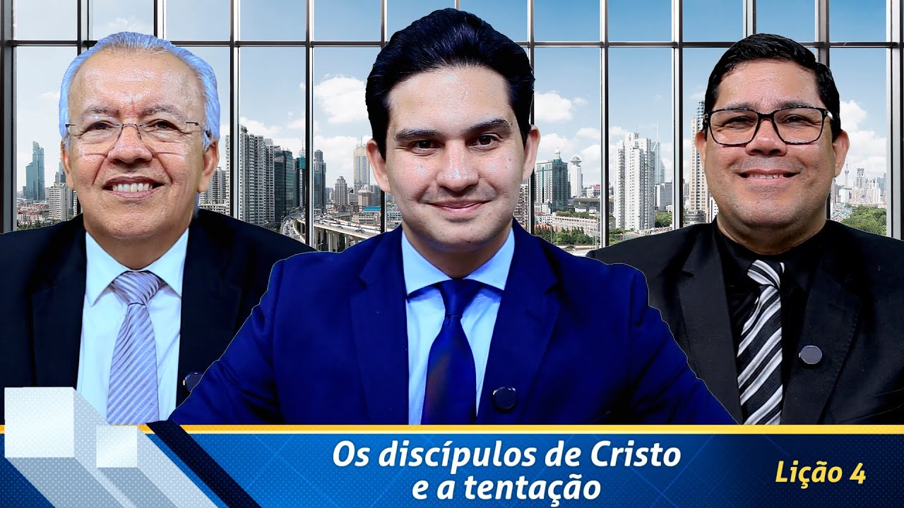 Revista de EBD Betel Dominical 4: Os discípulos de Cristo e a tentação.
