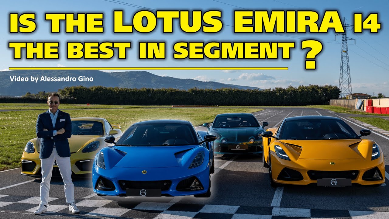 Lotus Emira i4 - Is the best in the segment?