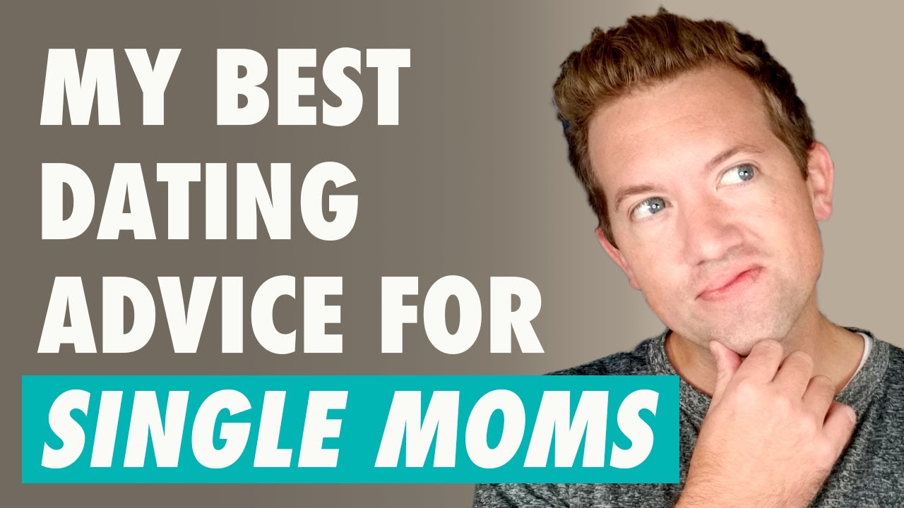 8 Best Dating Tips For Single Moms