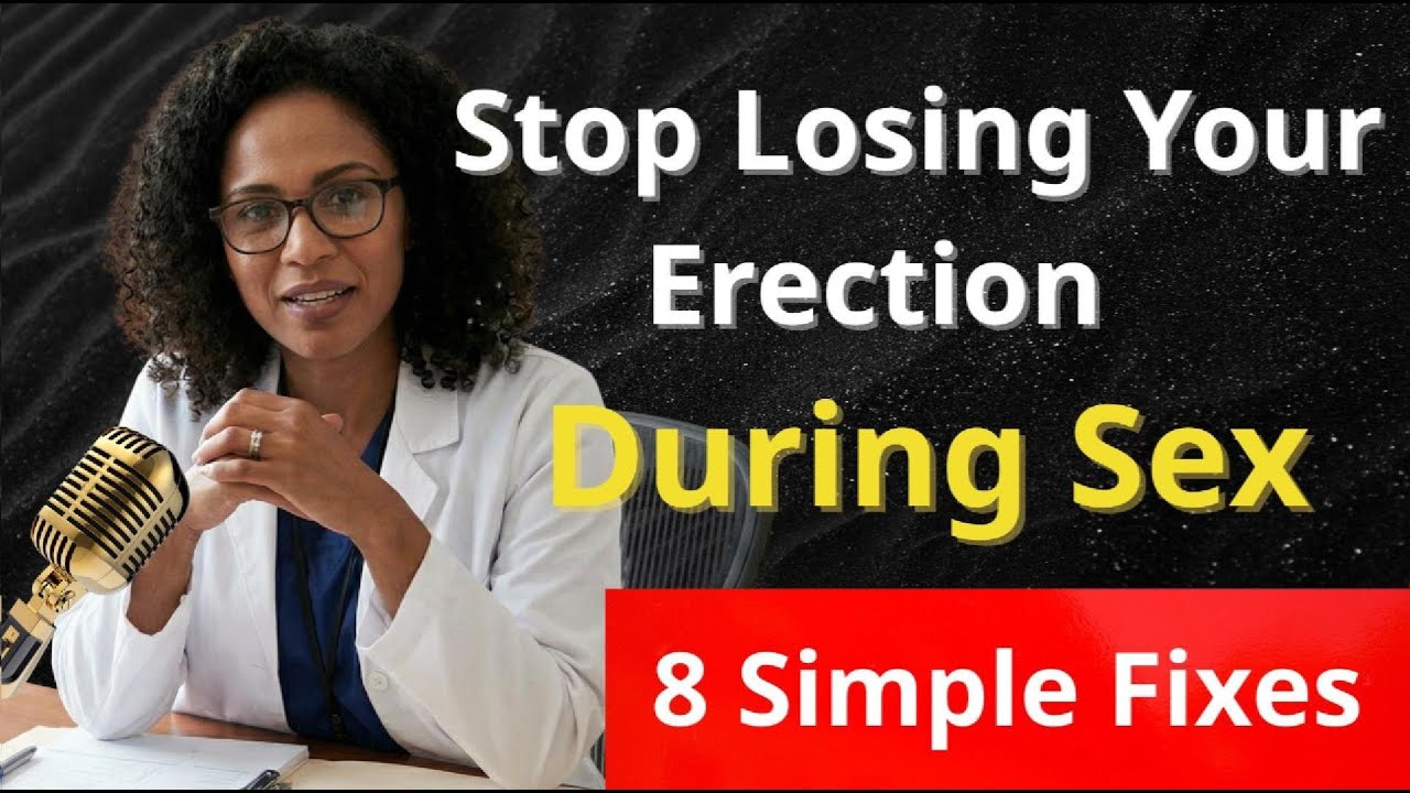 Urologist Explains: 8 Ways to Stop Losing Your Erection and Improve Men’s Health