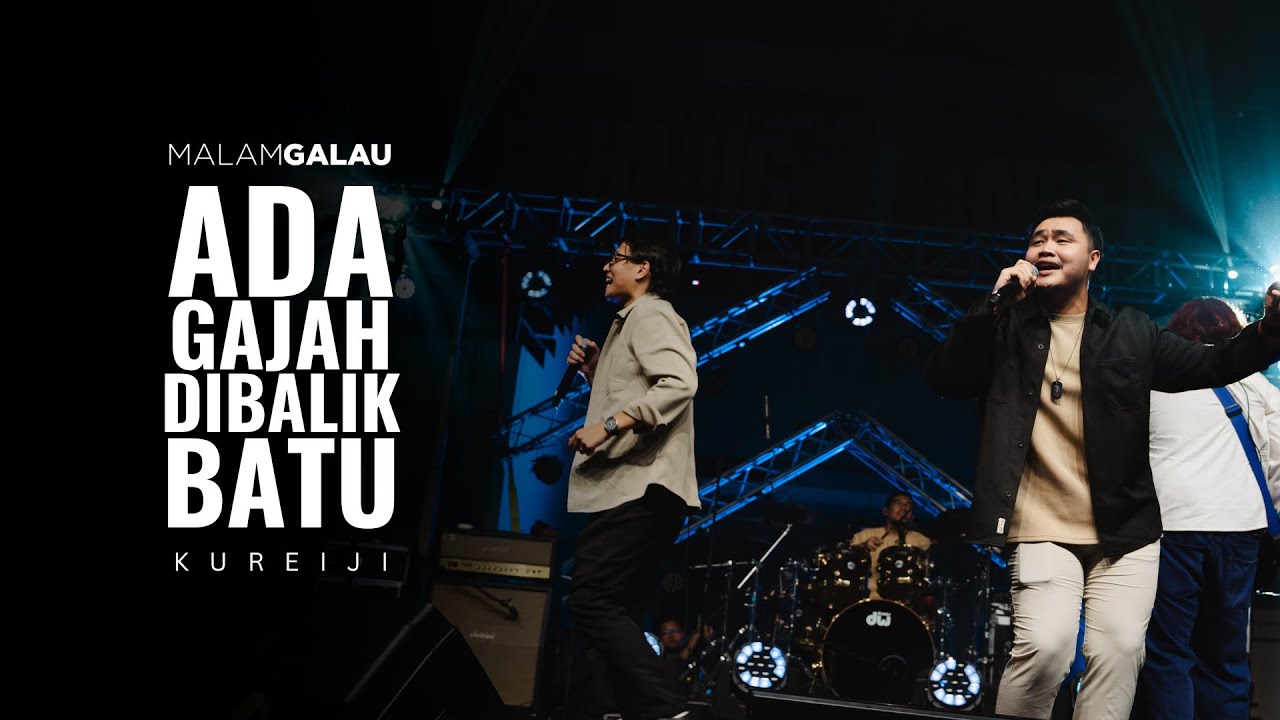 Kureiji - Ada Gajah Balik Batu (Live Cover at Malam Galau Kuantan).