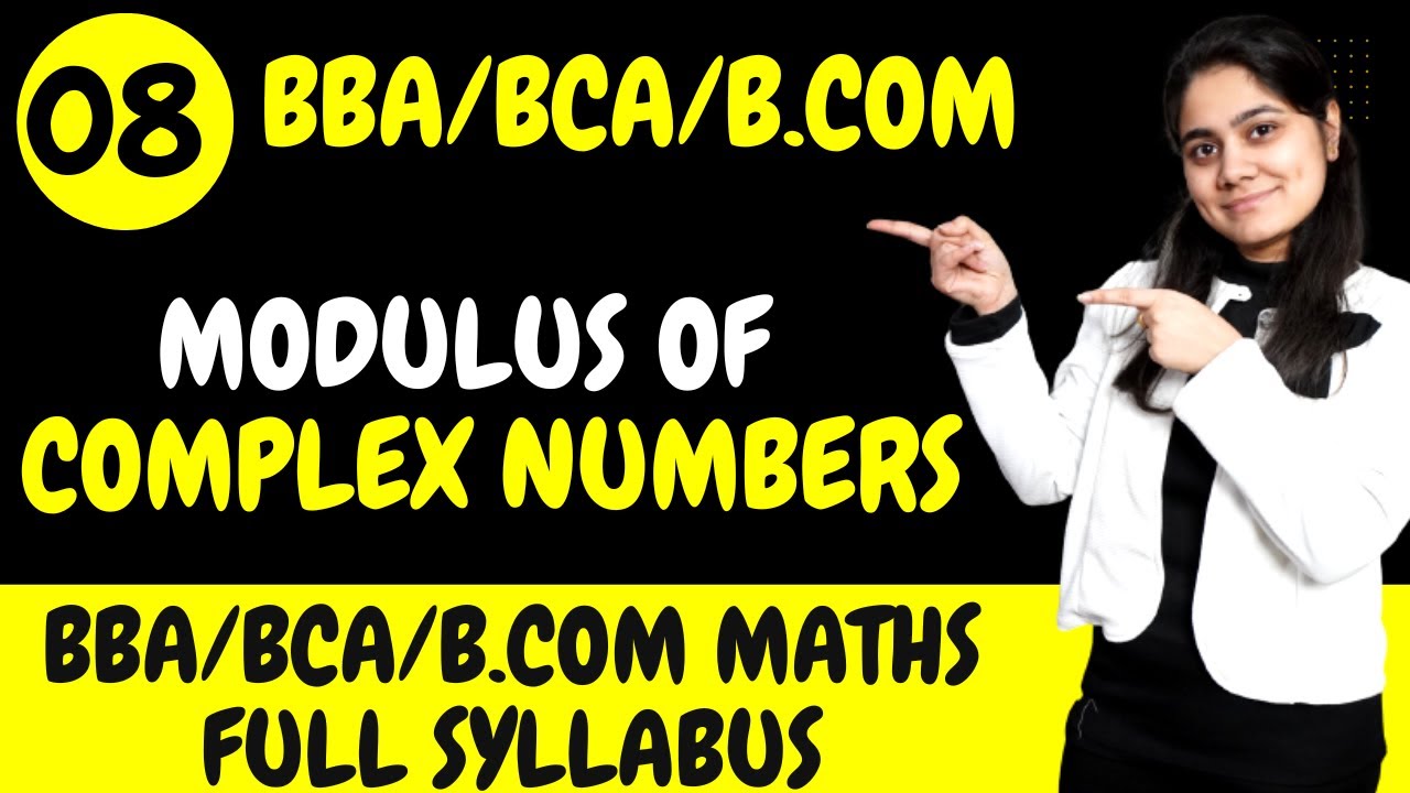 Introduction to Modulus of Complex Numbers|BBA|BCA|B.COM|Dream Maths|Math