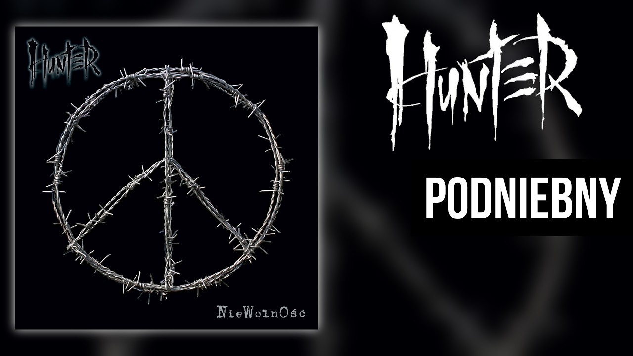 HUNTER - PodNiebny | 4 - Niewolność (2016)
