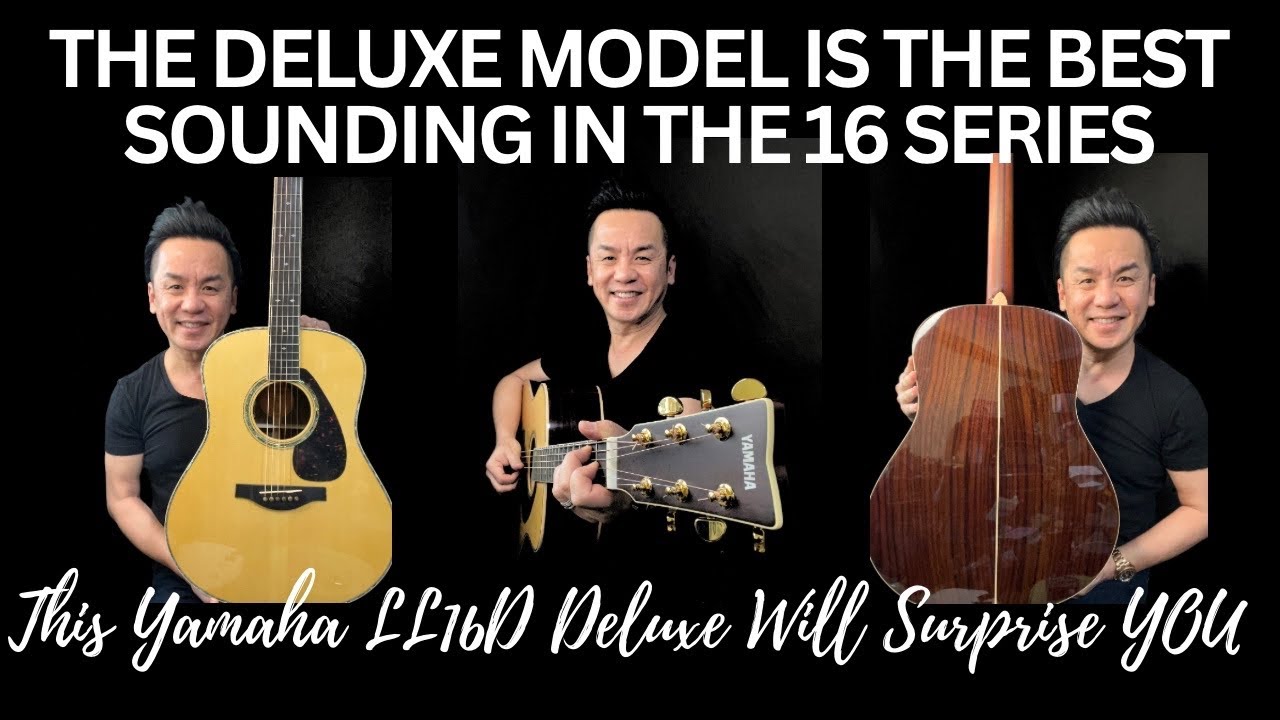 УЛЬТРАДИЦИОННАЯ МОДЕЛЬ DELUXE В 16-Й СЕРИИ - Yamaha LL16D DELUXE @yamahajp