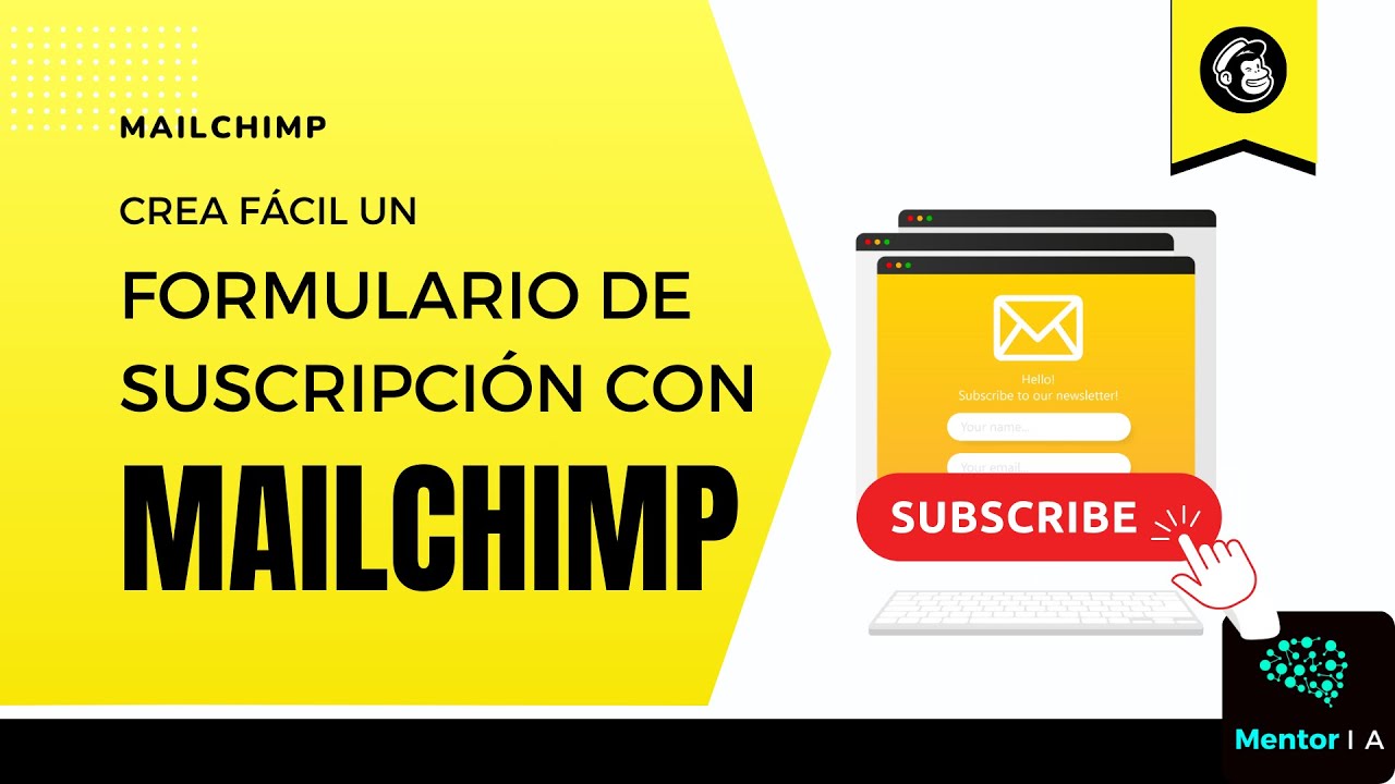 Cómo crear un Formulario de Suscripción con Mailchimp