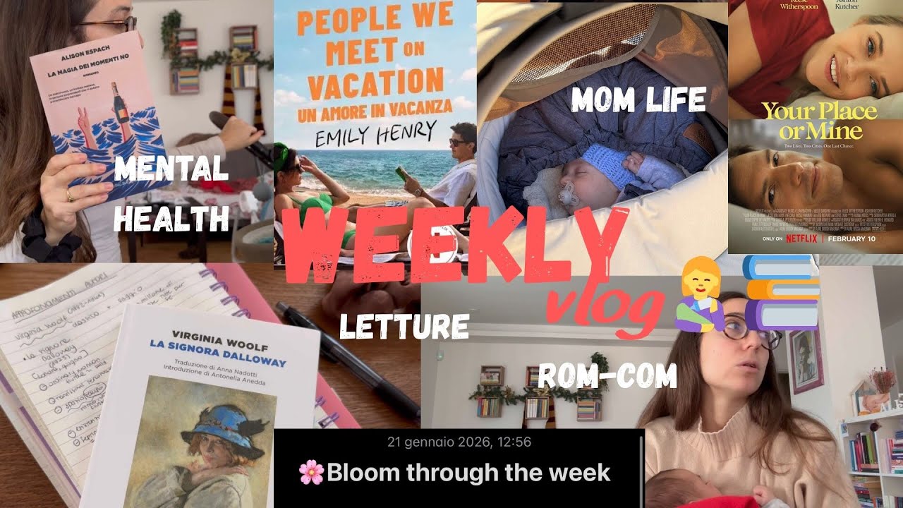 WEEKLY VLOG 💌|  vita da neomamma, letture & rom-com 🧸📚