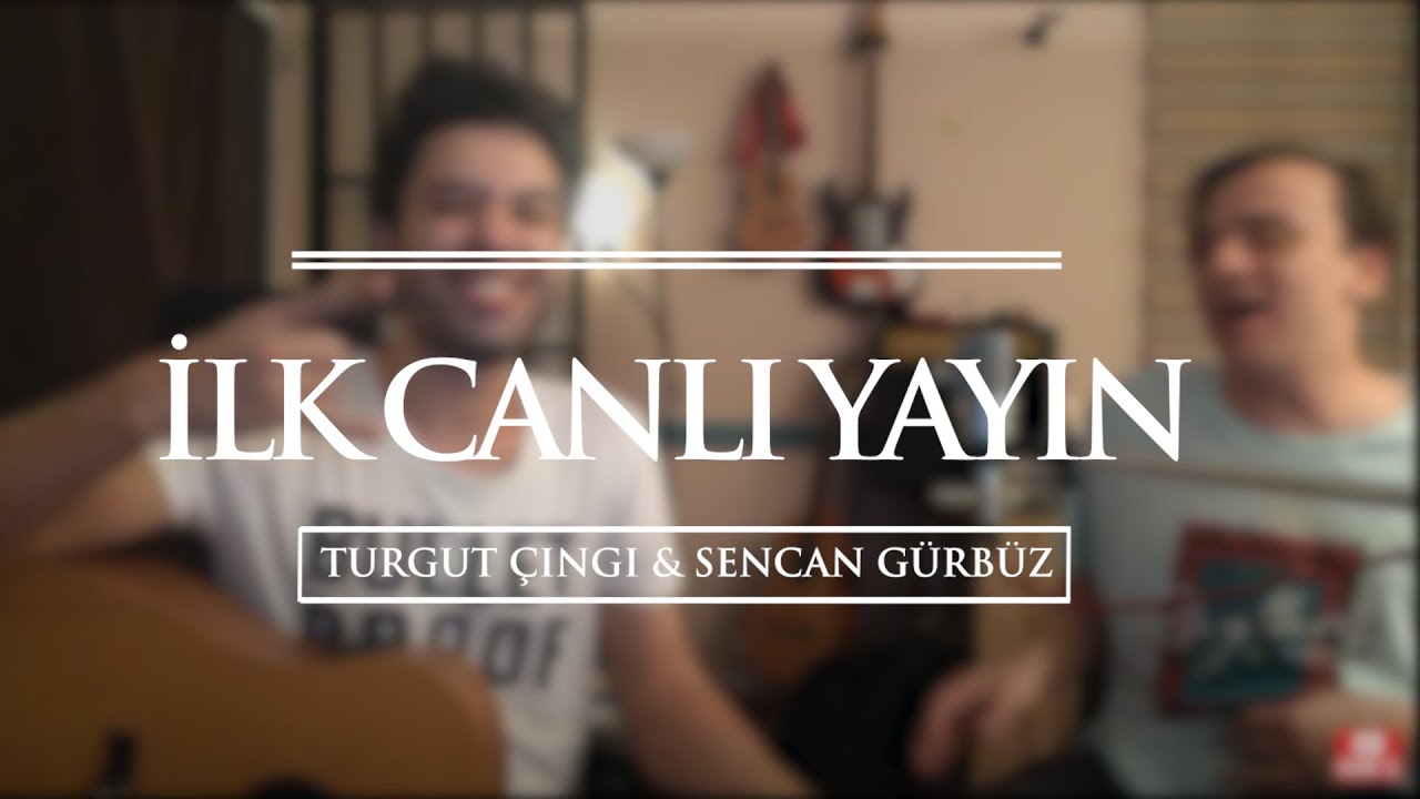 İlk Canlı Yayın - Turgut Çıngı ile Birlikte