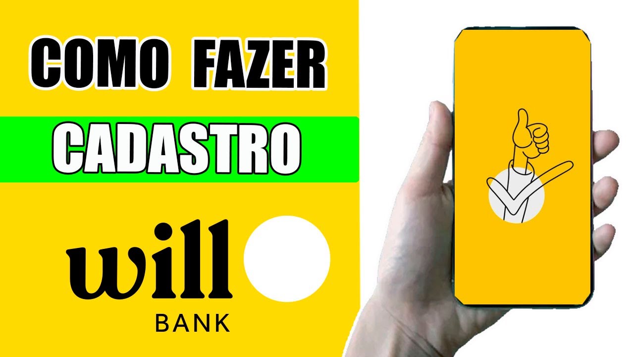 Como se Cadastrar no Will Bank | Passo a Passo!