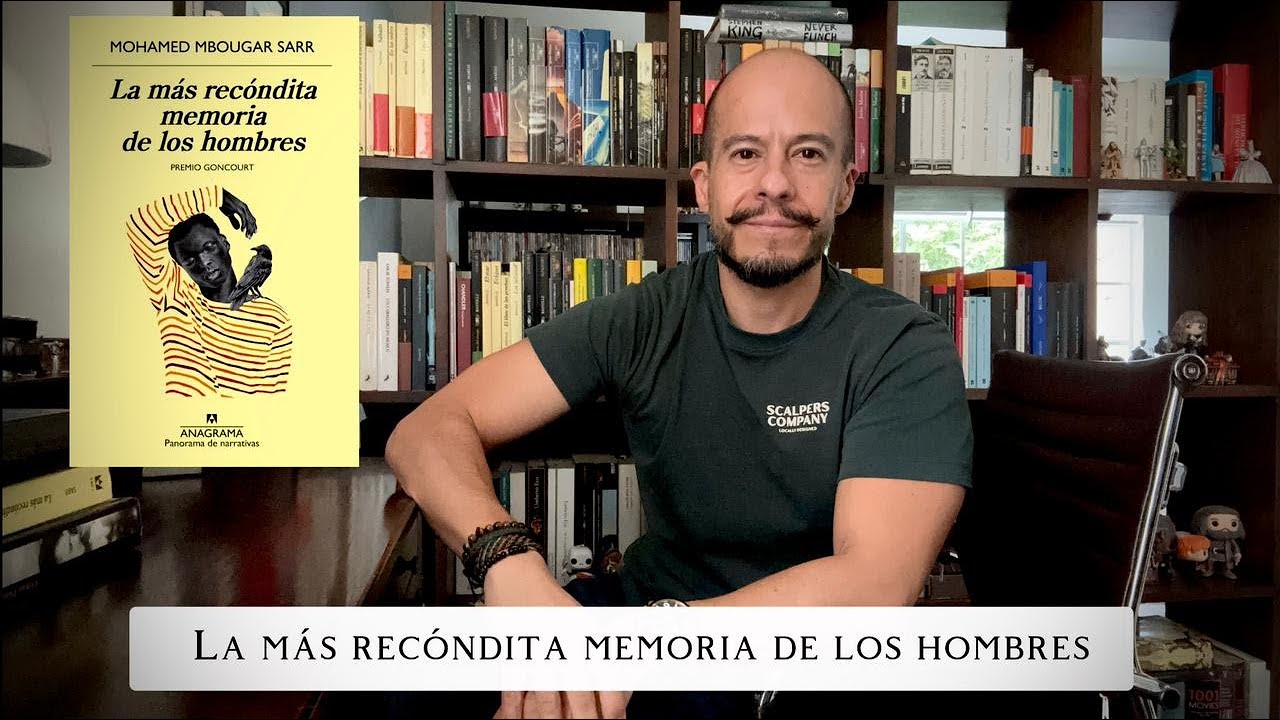 La más recóndita memoria de los hombres (Premio Goncourt 2022)