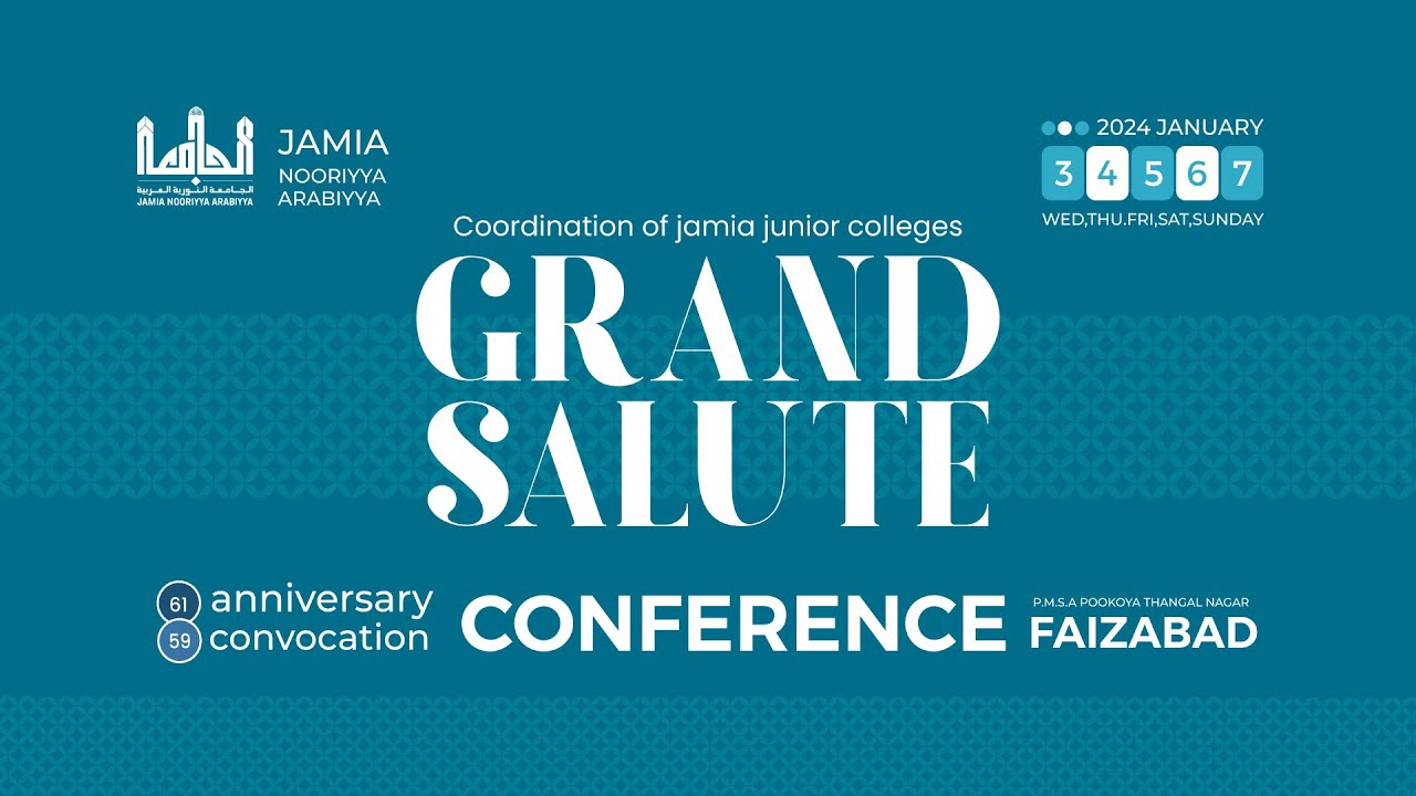JUNIOR COLLEGES GRAND SALUTE  | JAMIA CONFERENCE 2024 DAY-4  | JAMIA NOORIYYA ARABIYYA FAIZABAD