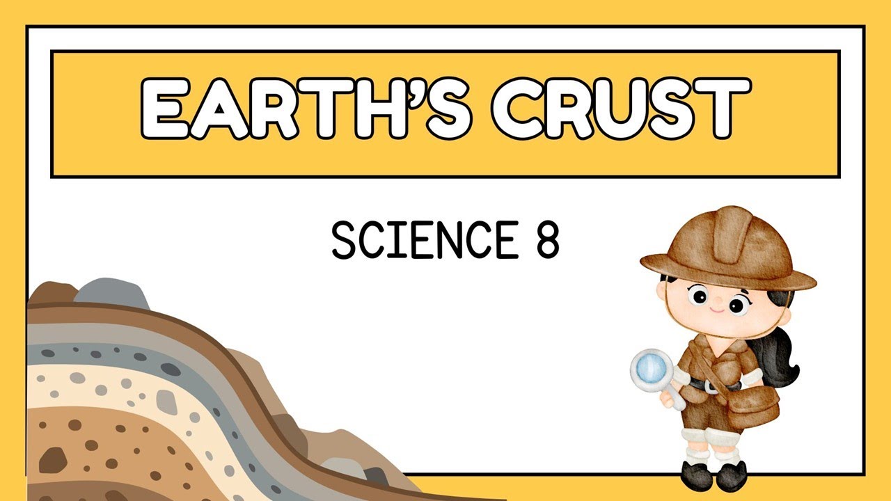 Quarter 3: Science 8 Week 8 | Earths Crust |  MATATAG Curriculum