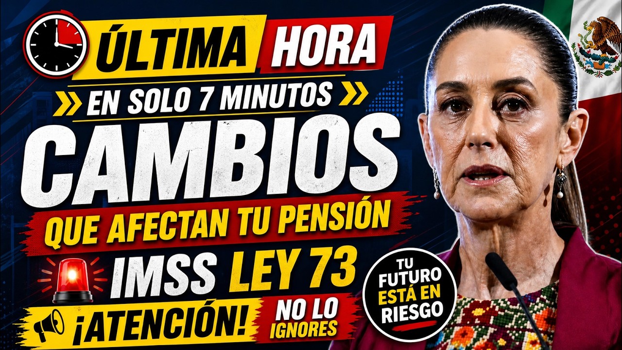 &iexcl;Impactante! El IMSS Ahora Est&aacute; Obligado a Recalcular tu Pensi&oacute;n Ley 73 con el Nuevo Presupuesto