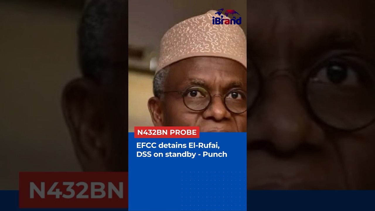 El-Rufai Detained, 2027 Election Date Moved & UK Visa Goes Digital