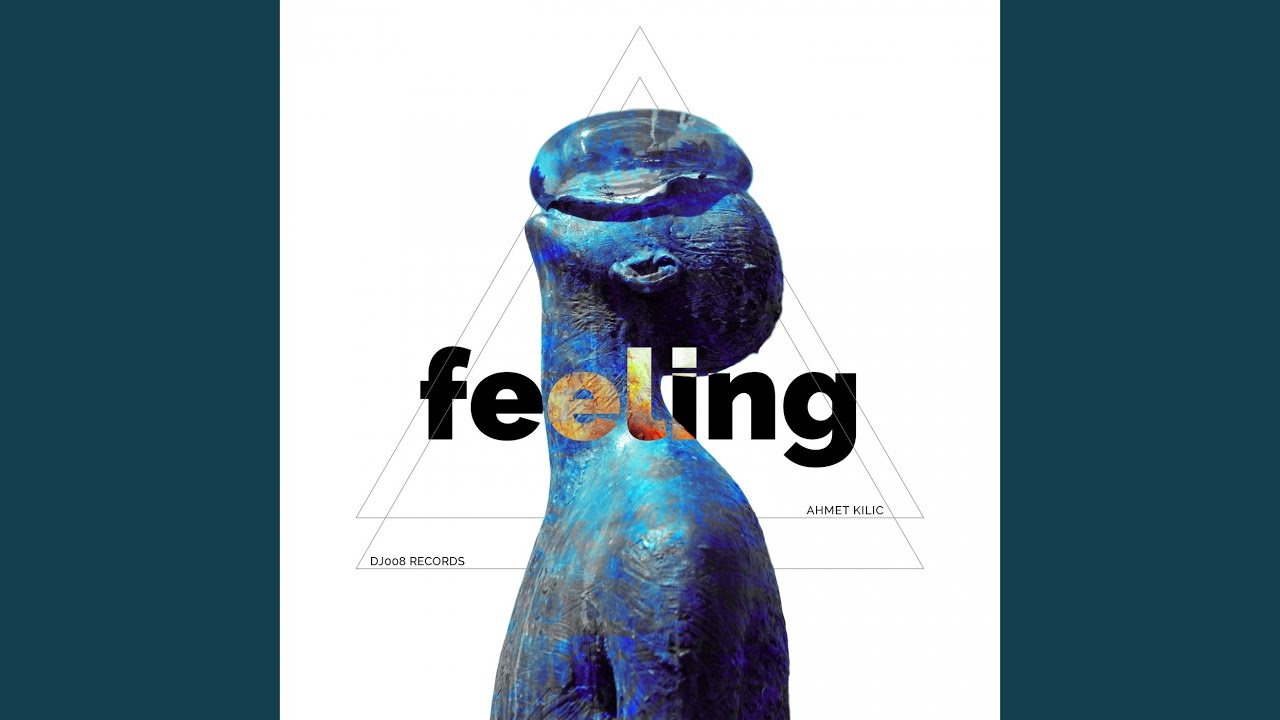 Feeling