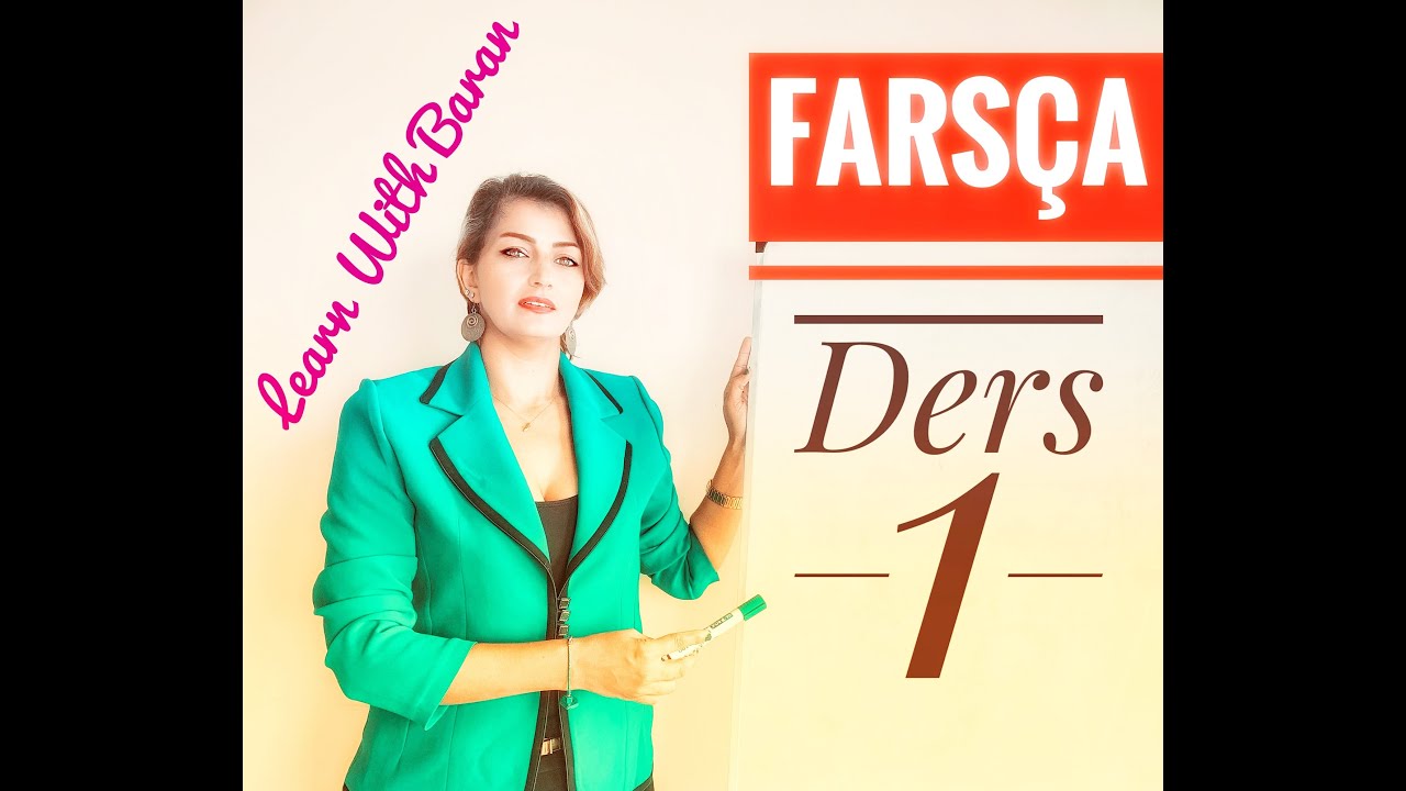 Farsça Alfabe - ilk bölüm
