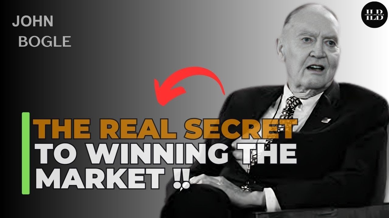 JACK BOGLE'S GUIDE TO A WINNING STRATEGY | MASTER THE ART OF LONG-TERM INVESTING