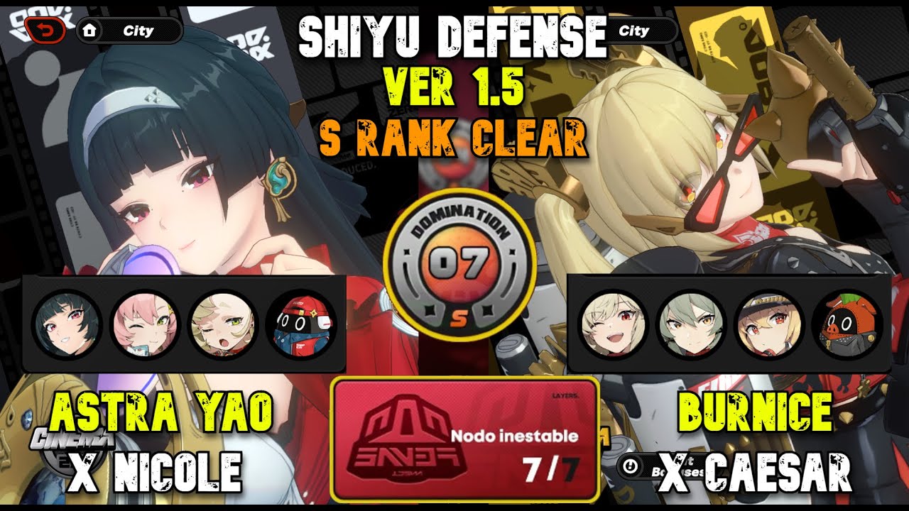 Shiyu Defense Ver 1.5 | M2 Astra Yao Team & M0 Burnice Team | Floor 7 S-Rank | Zenless Zone Zero