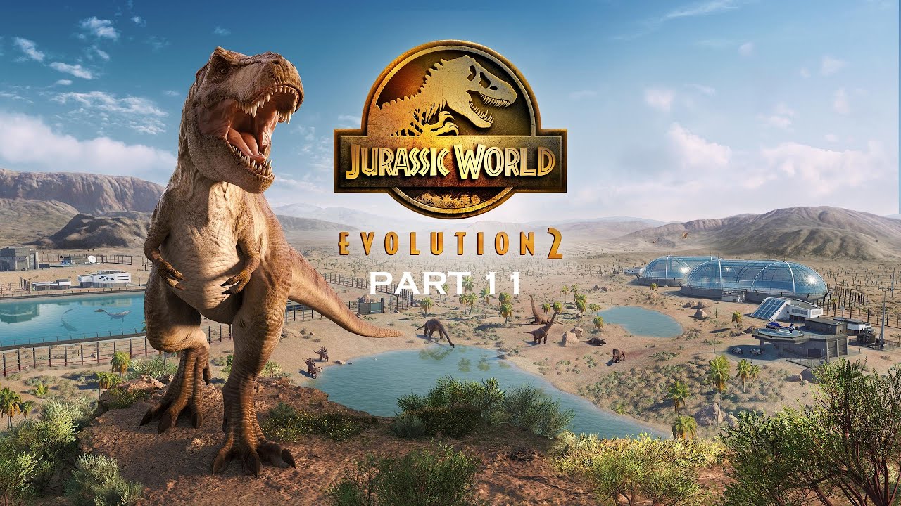 Jurassic World Evolution 2 Chaos Theory Campaign Walkthrough No Commentary - Jurassic Park (PART 11)