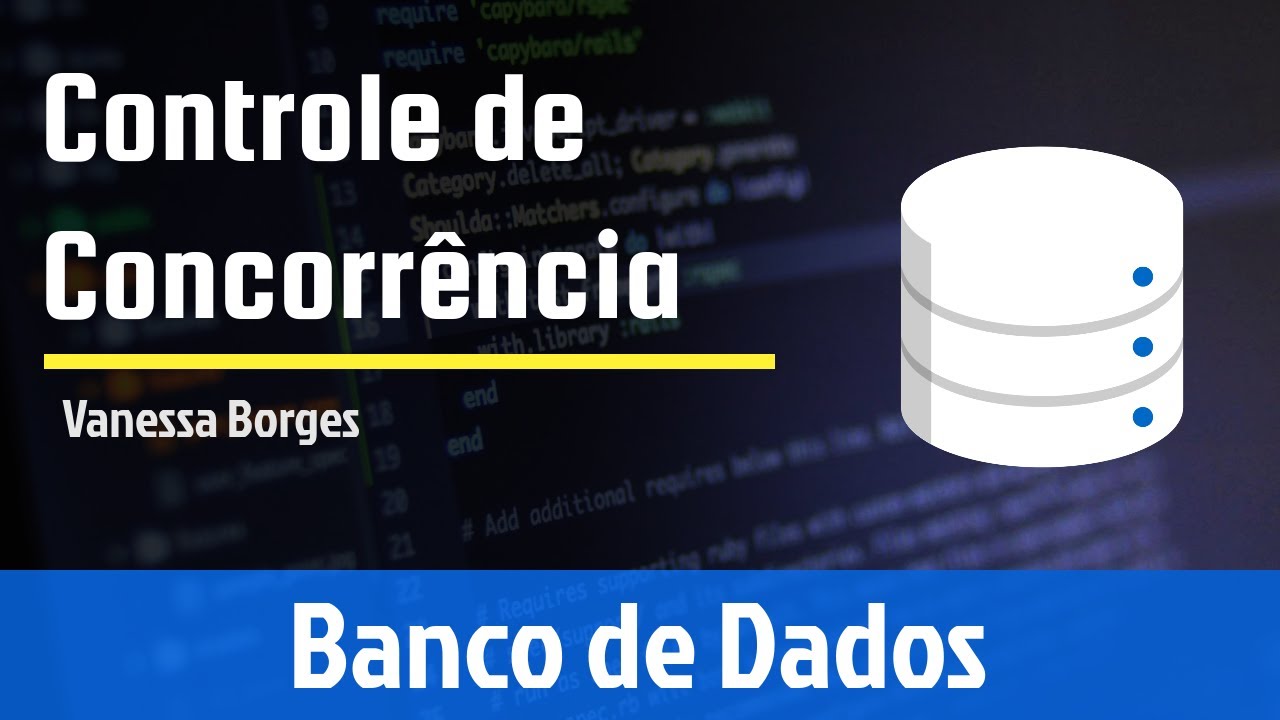 Introdução ao Controle de Concorrência de Transações