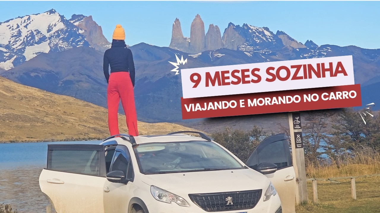 9 MESES VIAJANDO SOZINHA E MORANDO EM UM CARRO - PEUGEOT MINI MOTORHOME. Ep.33 🇦🇷