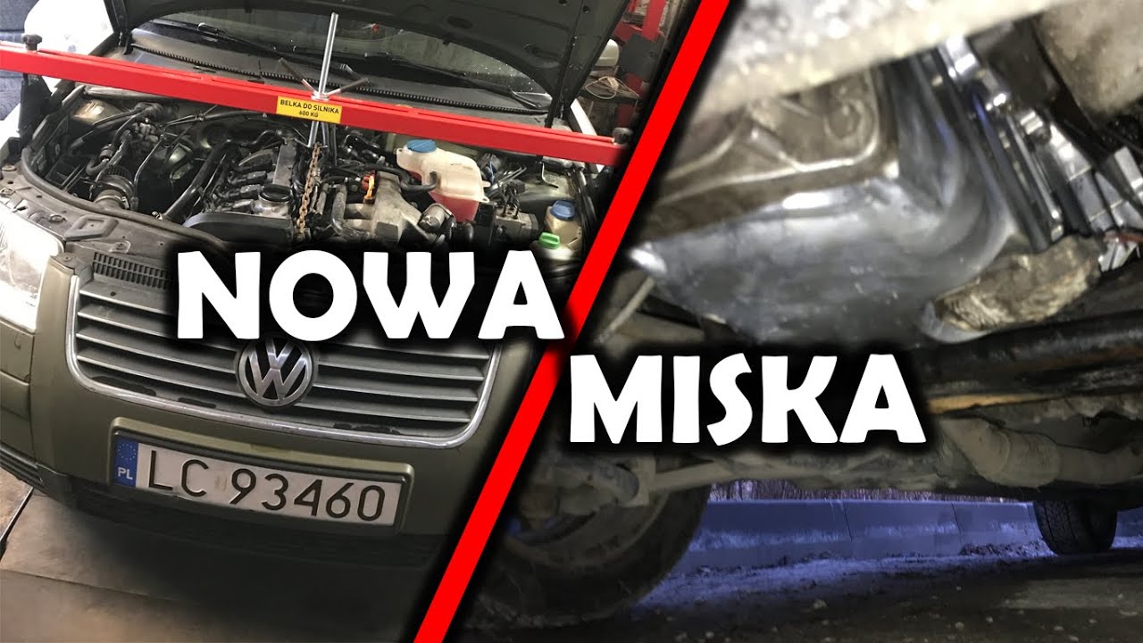 Wymiana Miski Olejowej [Passat B5.5]