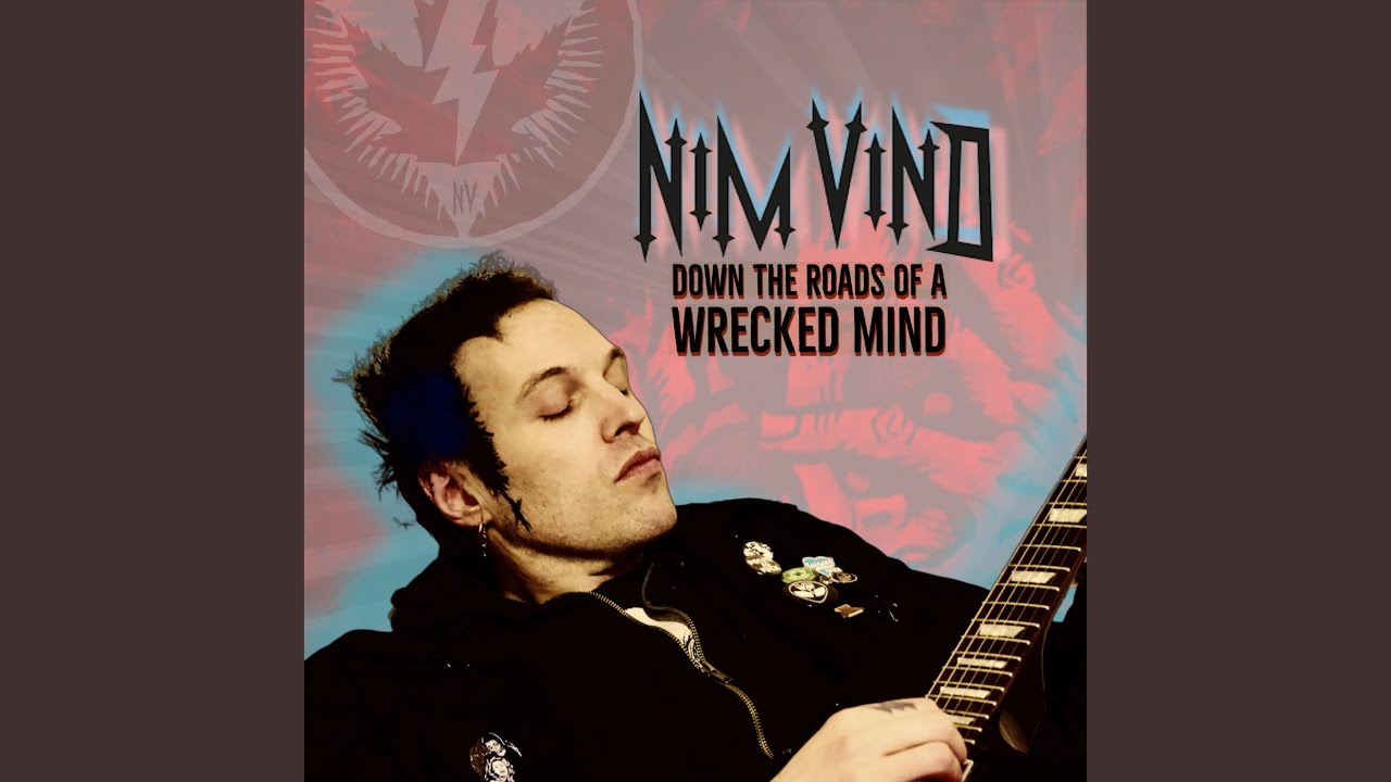 Down the Roads of a Wrecked Mind
