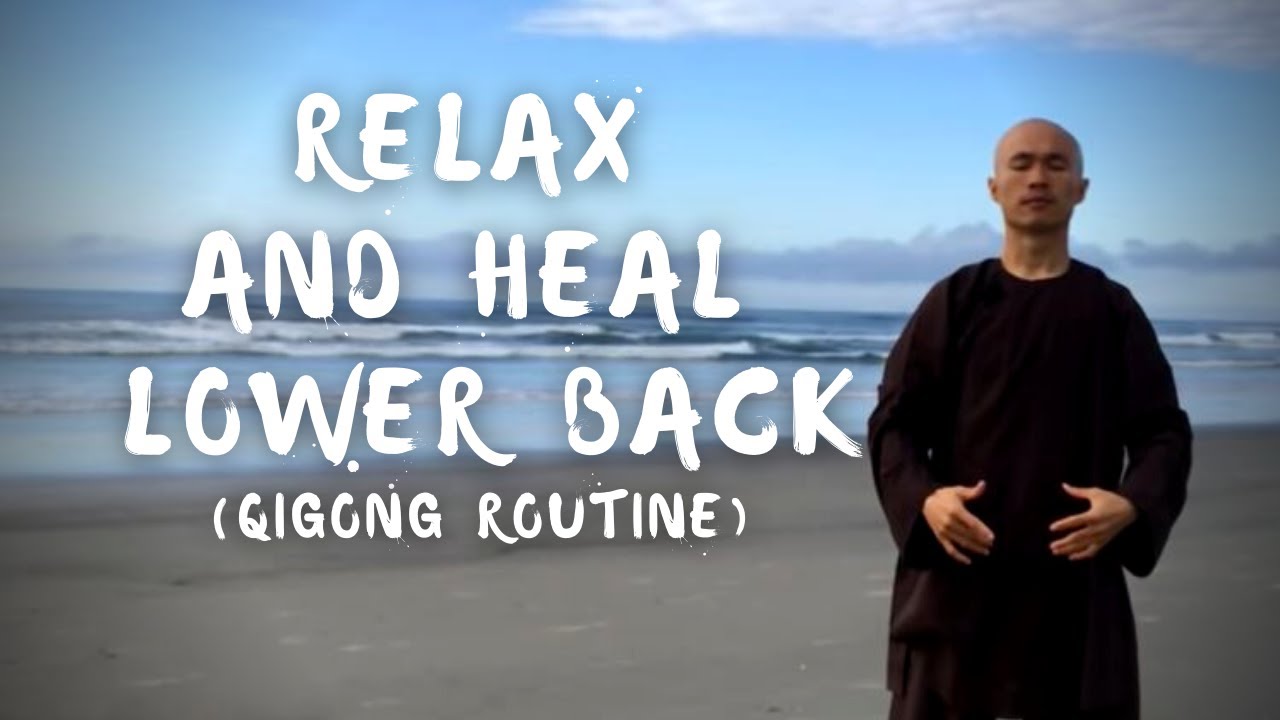 Relax and Heal Lower Back  (5 minutes)｜Qigong Exercise