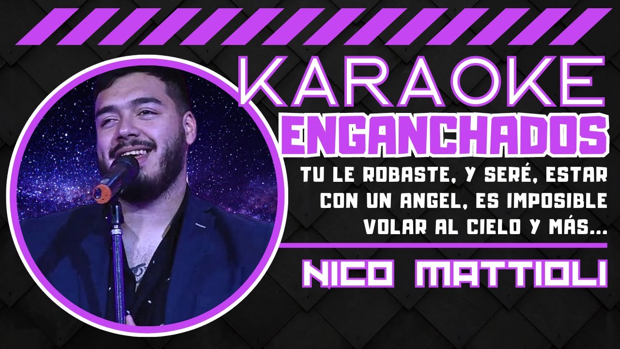 Nico Mattioli - Mix Enganchados 🎤🎶(KARAOKE)🎶🎤 Session En Vivo - 
