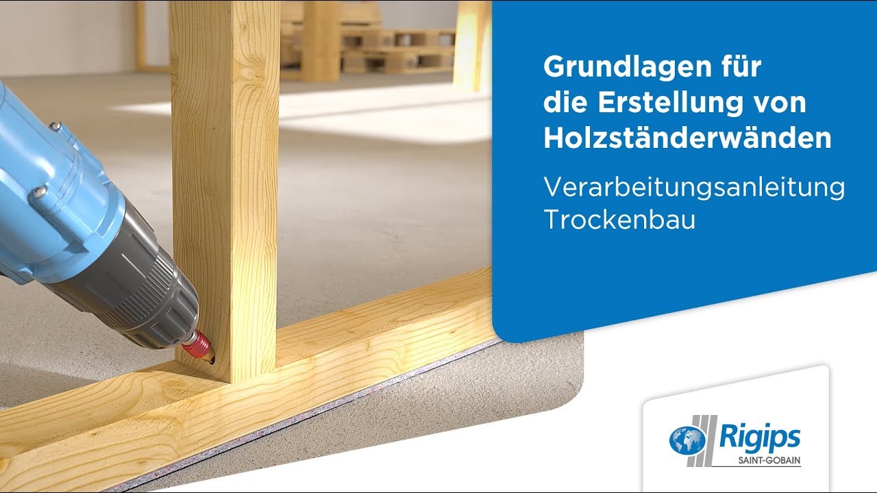 Erstellung/Aufbau von Holzständerwänden, Rigidur Gipsfaserplatten - Rigips Verarbeitung Trockenbau