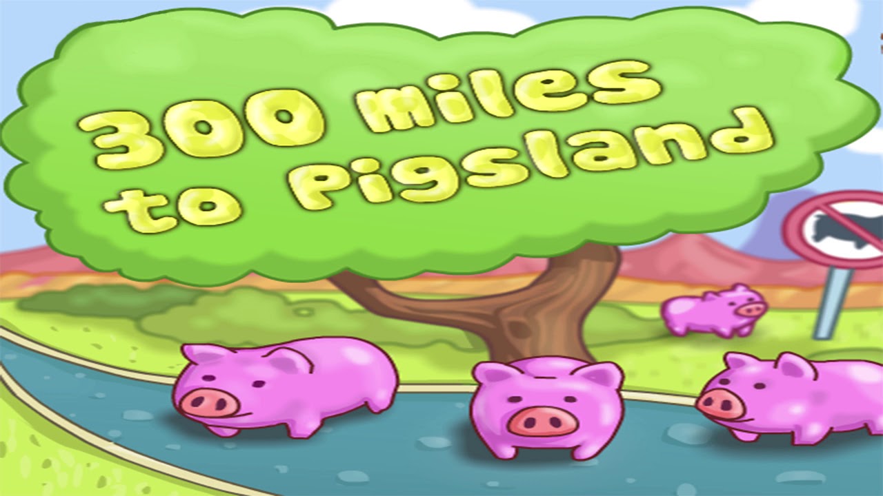 Menu Theme - 300 Miles to Pigsland