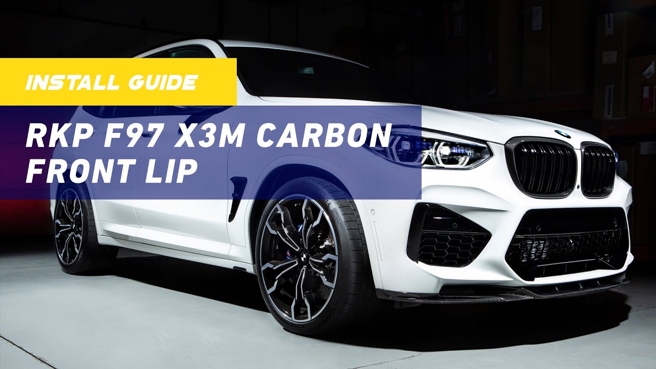 INSTALL GUIDE: RKP F97 X3M Carbon Front Lip