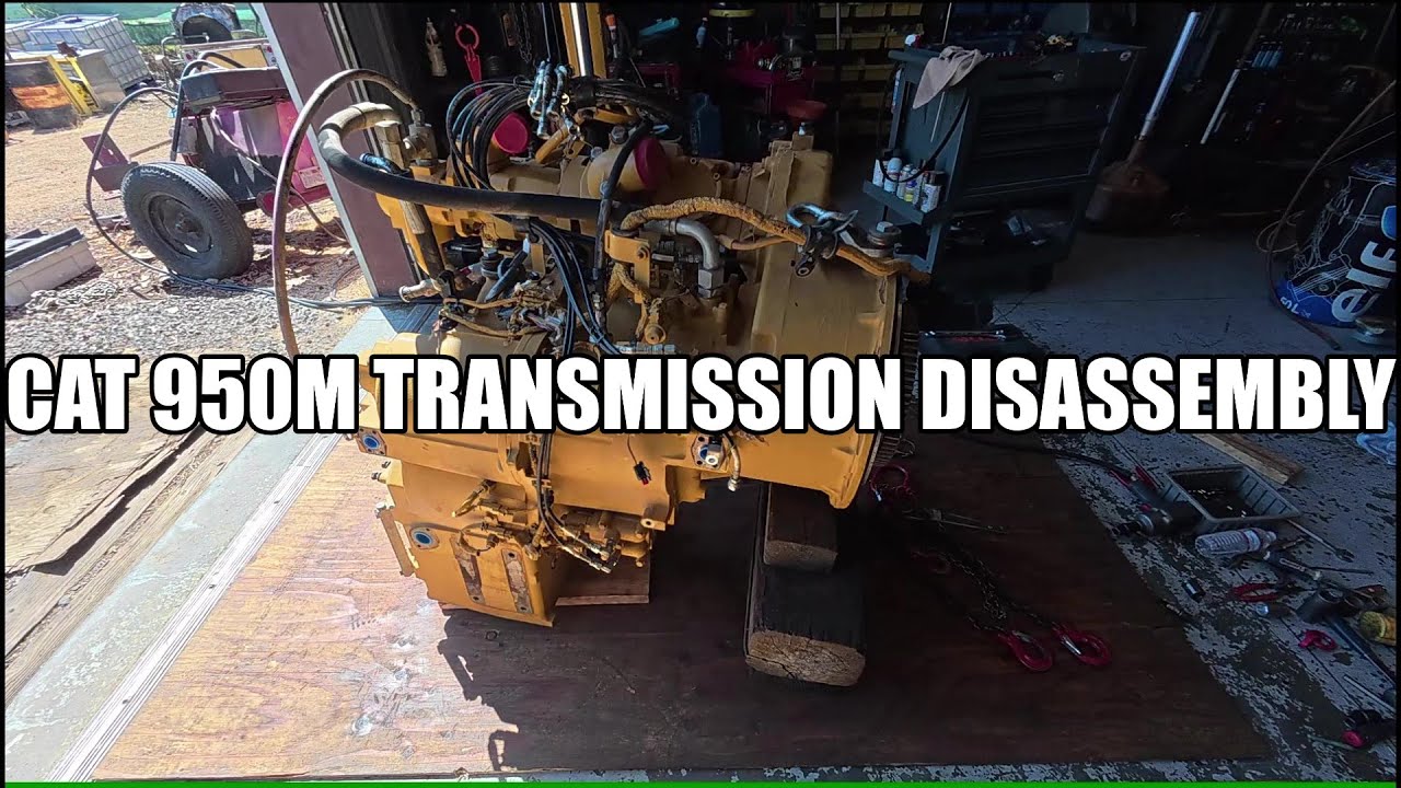 Разборка трансмиссии Cat 950M... Много повреждений...