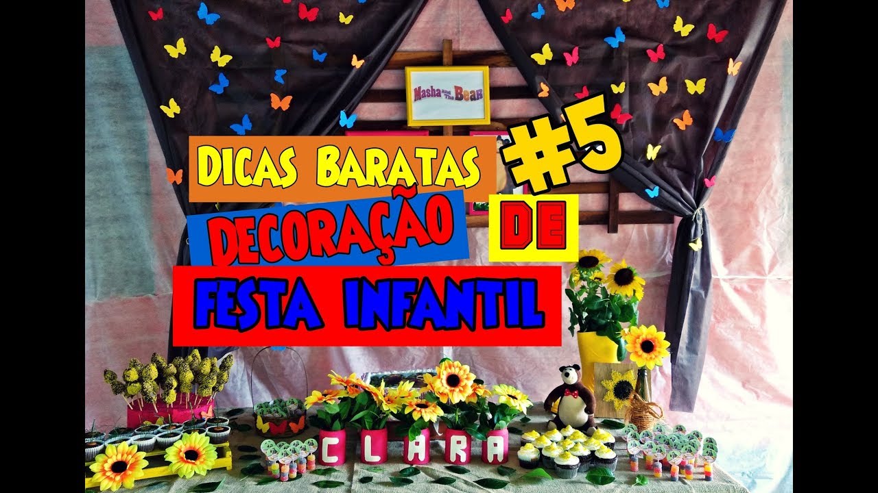 Dicas Baratas de Decoração para Festa Infantil #5 - Masha e o Urso