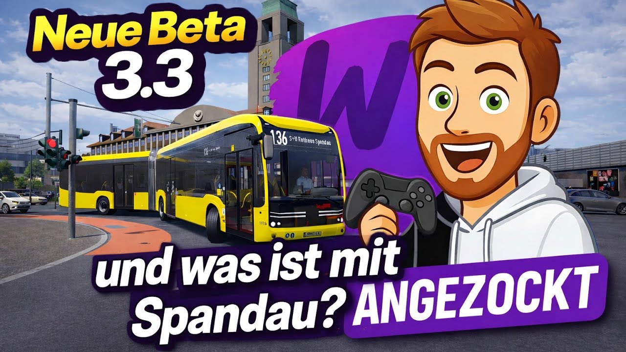 THEBUS🚍Update 3.3 Beta  - Was ist neu und wann kommt Spandau| Januar 2026