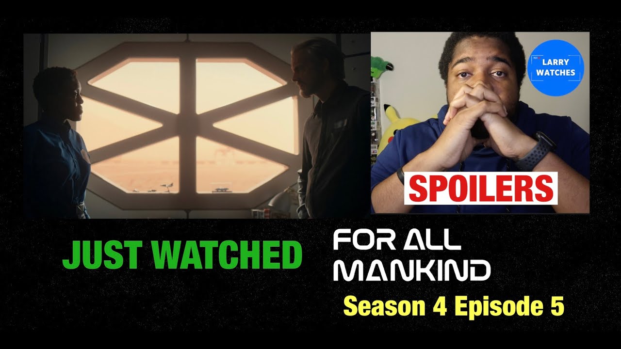 Just Watched: For All Mankind S4E5 (Thank you Danielle Poole) - Review
