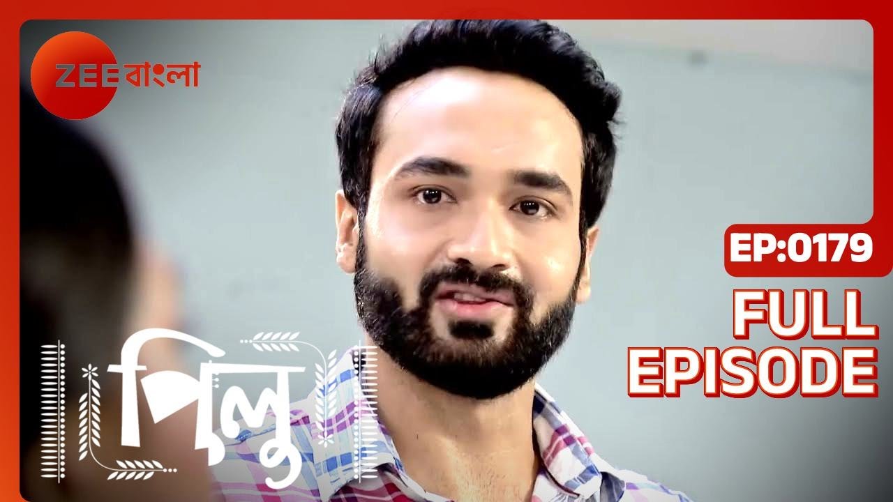 Pilu | Full Ep - 179 | Jul 08 2022 | Zee Bangla