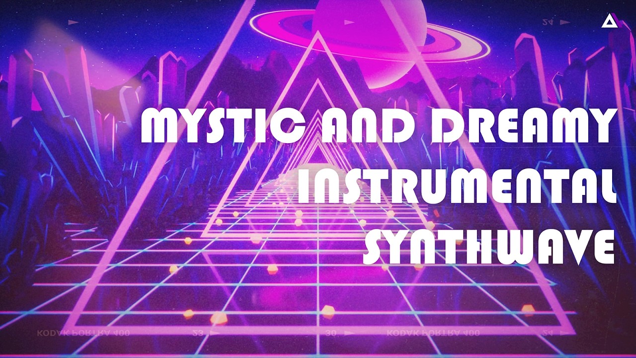 Mystic And Dreamy  Instrumental Synthwave