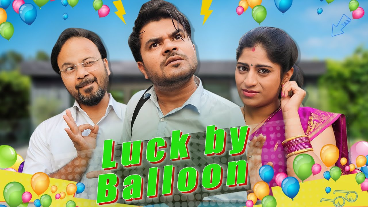 Luck By Balloon || लक बाए बैलून || Ft. Mayank Mishra || Nazarbattu Shorts