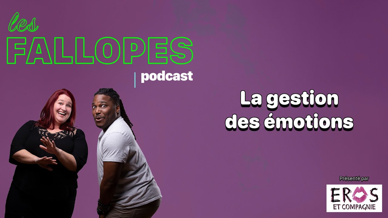 Les Fallopes #193 la gestion des émotions