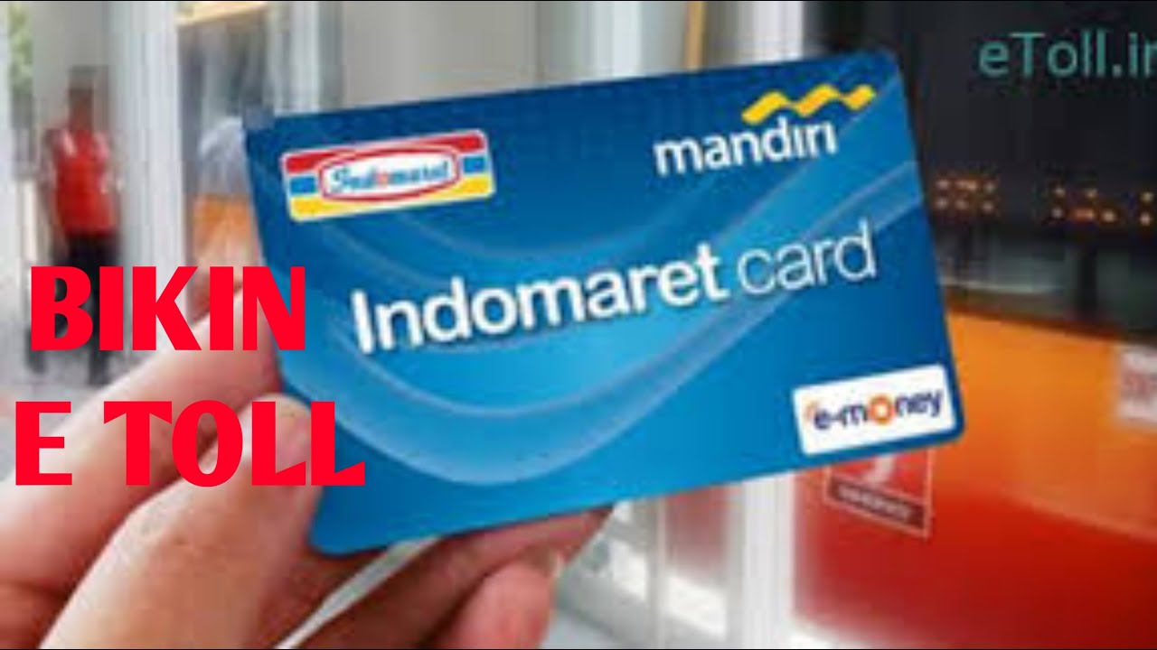 cara bikin kartu E TOLL di indomaret