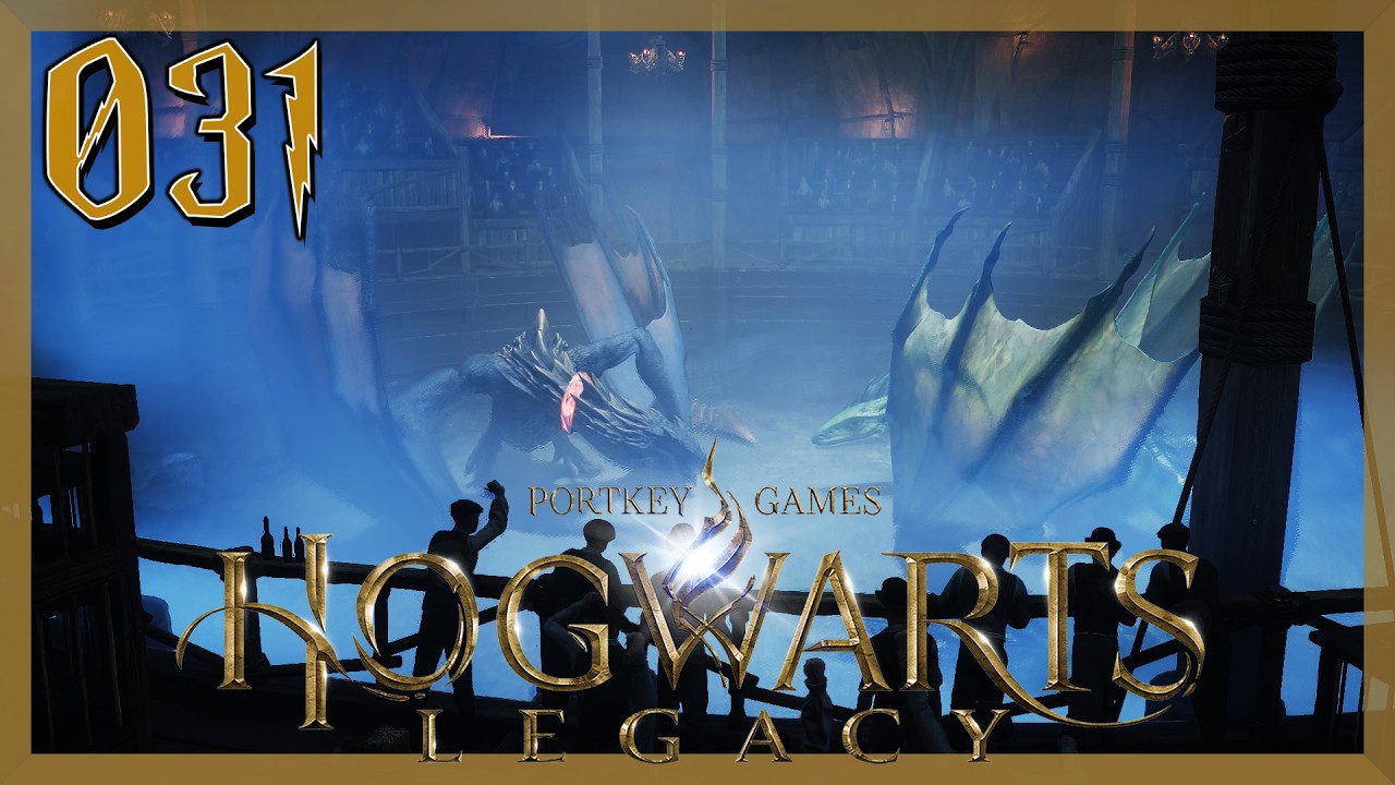 Die Drachenarena #031  - Let's Play Hogwarts Legacy
